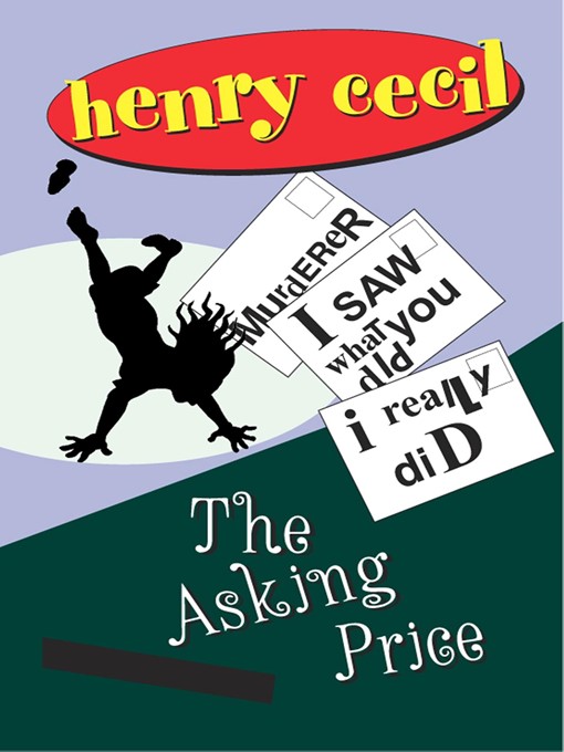 Title details for The Asking Price by Henry Cecil - Available